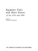 Cover of: Egyptian tales and short stories of the 1970s and 1980s