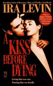 Cover of: Kiss Before Dying by Levin