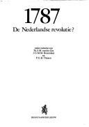 Cover of: 1787, de Nederlandse revolutie?
