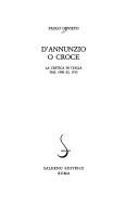 Cover of: D'Annunzio o Croce: la critica in Italia dal 1900 al 1915