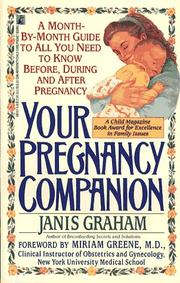 Cover of: Your pregnancy companion by Janis Graham