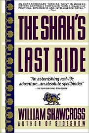 Cover of: The Shah's Last Ride by William Shawcross