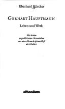 Cover of: Gerhart Hauptmann: Leben und Werk