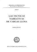 Las técnicas narrativas de Vargas Llosa by Inger Enkvist