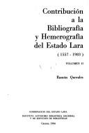 Cover of: Contribución a la bibliografía y hemerografía del Estado Lara (1557-1983)