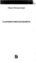 Cover of: O governo militar secreto