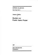 Studien zur Poetik Vasko Popas by Vesna Cidilko