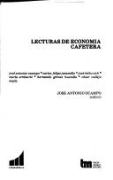 Cover of: Lecturas de economía cafetera