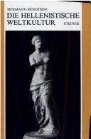 Cover of: Die hellenistische Weltkultur