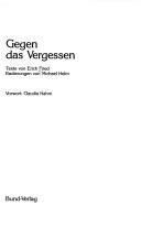 Cover of: Gegen das Vergessen by Erich Fried