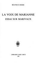 Cover of: La voix de Marianne: essai sur Marivaux
