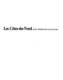 Cover of: Les Côtes-du-Nord: de la préhistoire à nos jours