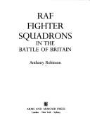 Cover of: RAF fighter squadrons in the Battle of Britain