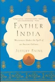 Cover of: Father India: Westerners Under the Spell of an Ancient Culture