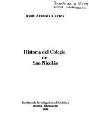 Cover of: Historia del Colegio de San Nicolás
