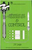 Cover of: Temperature measurement & control by J. R. Leigh