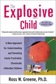 Cover of: The explosive child by Ross W. Greene