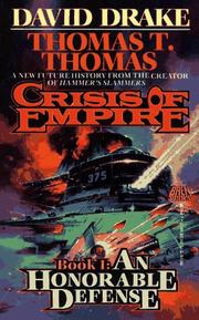 Cover of: An Honorable Defense (Crisis of Empire, No 1)
