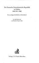 Cover of: Sozialgeschichtliches Arbeitsbuch.: 1945/49-1980 : ein sozialgeschichtlichesArbeitsbuch