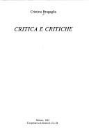 Cover of: Critica e critiche