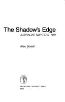 Cover of: The shadow's edge: Australia's northern war