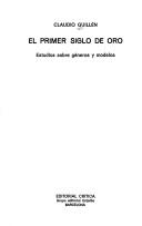 Cover of: El primer Siglo de Oro by Claudio Guillén