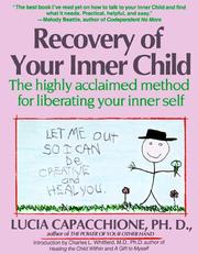 Cover of: Recovery of your inner child by Lucia Capacchione