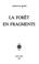 Cover of: La forêt en fragments