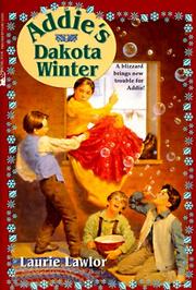 Cover of: Addie's Dakota Winter by Laurie Lawlor