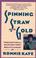 Cover of: Spinning straw into gold