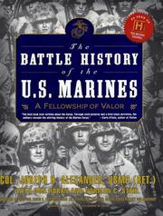 Cover of: The Battle History of the U.S. Marines: A Fellowship of Valor