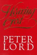 Cover of: Hearing God | Lord, Peter