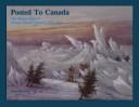 Cover of: Posted to Canada: the watercolours of George Russell Dartnell, 1835-1844
