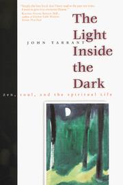 Cover of: The Light Inside the Dark by John Tarrant