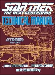 Cover of: Star Trek The Next Generation Technical Manual by Rick Sternbach, Michael Okuda