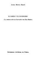 Cover of: El Bardo y el bandolero: la persecución de Santanón por Díaz Mirón