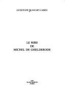 Cover of: Le rire de Michel de Ghelderode