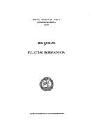 Cover of: Felicitas imperatoria by Erik Karl Hilding Wistrand
