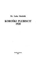 Koroški plebiscit 1920 by Luka Sienčnik