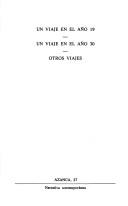 Un viaje en el año 19 ; Un viaje en el año 30 ; Otros viajes by Corpus Barga