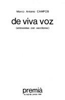 Cover of: De viva voz by Marco Antonio Campos.
