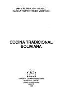 Cocina tradicional boliviana by Emilia Romero de Velasco