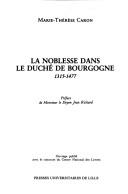 Cover of: La noblesse dans le duché de Bourgogne, 1315-1477