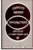 Cover of: Current hadron interactions