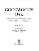 Cover of: Goodwood's oak by M. M. Reese
