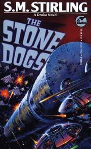 Cover of: The Stone Dogs (Draka Novels)