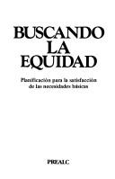 Cover of: Buscando la equidad by 