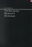 Cover of: The electronic musician's dictionary