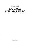 Cover of: La cruz y el martillo