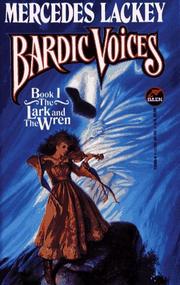 Cover of: The Lark and the Wren (Bardic Voices, Book 1) by 